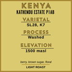 LIMITED OFFERING - KENYA KATHENDU ESTATE P1AB