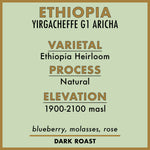 ETHIOPIA YIGACHEFFE G1 ARICHA - SINGLE ORIGIN ESPRESSO