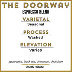 THE DOORWAY ESPRESSO BLEND